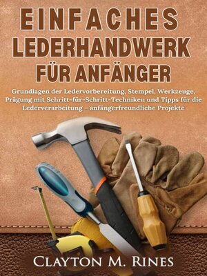 cover image of Einfaches Lederhandwerk für Anfänger